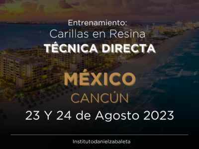 Entrenamiento: Carillas en Resina Técnica Directa (Cancún)
